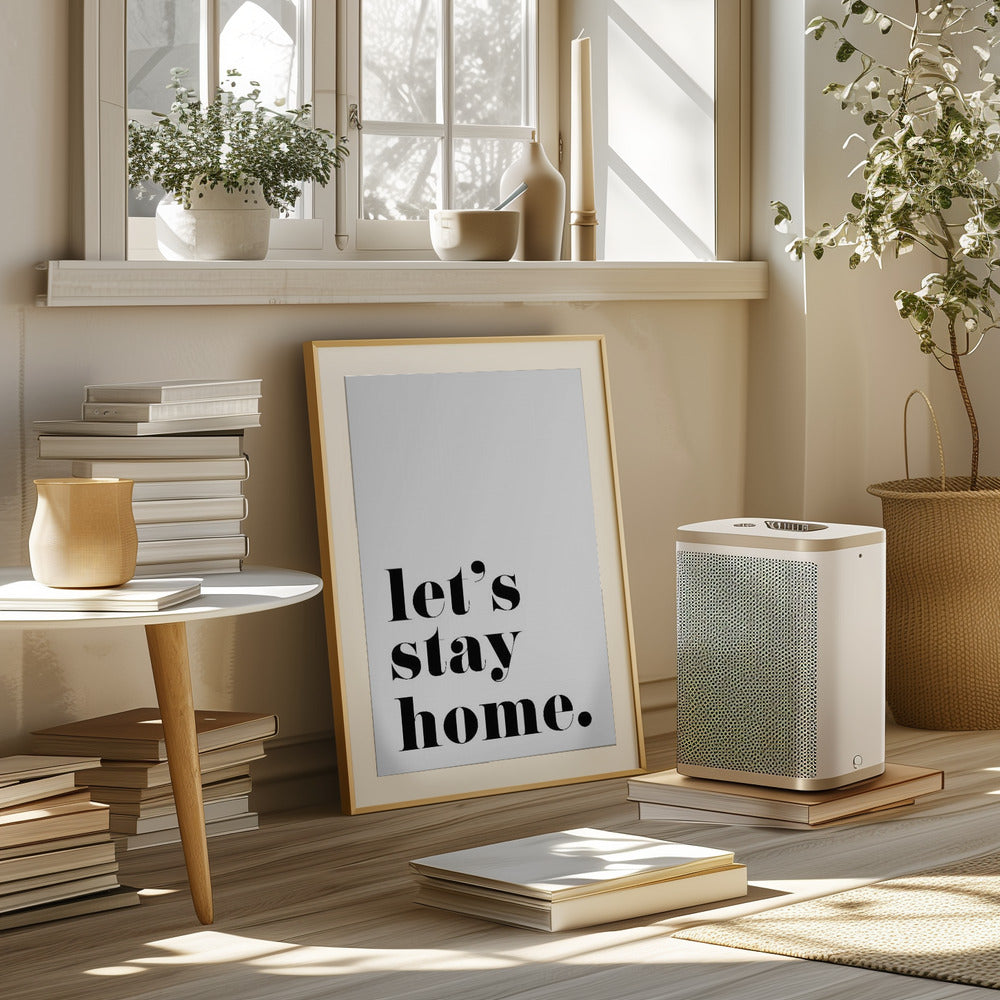 Let's stay home. Poster