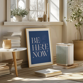 Be Here Now No2 Poster