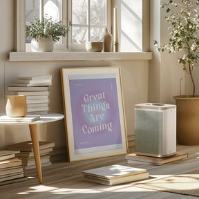 Great Things Are Coming Poster