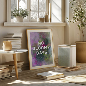 No gloomy days (green) Poster