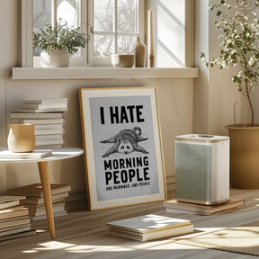 I Hate Morning People Poster