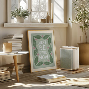 Just Be Nere Now Poster