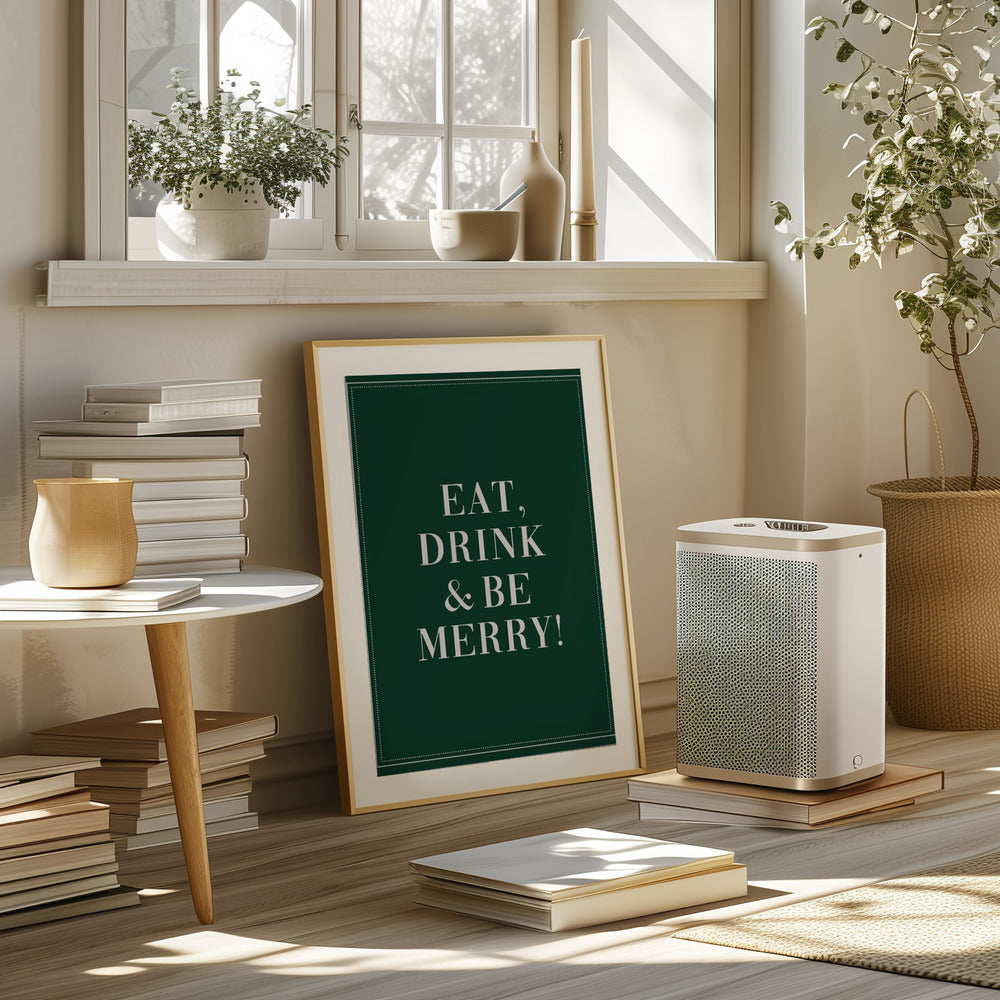 Eat,Drink And Be Merry Poster