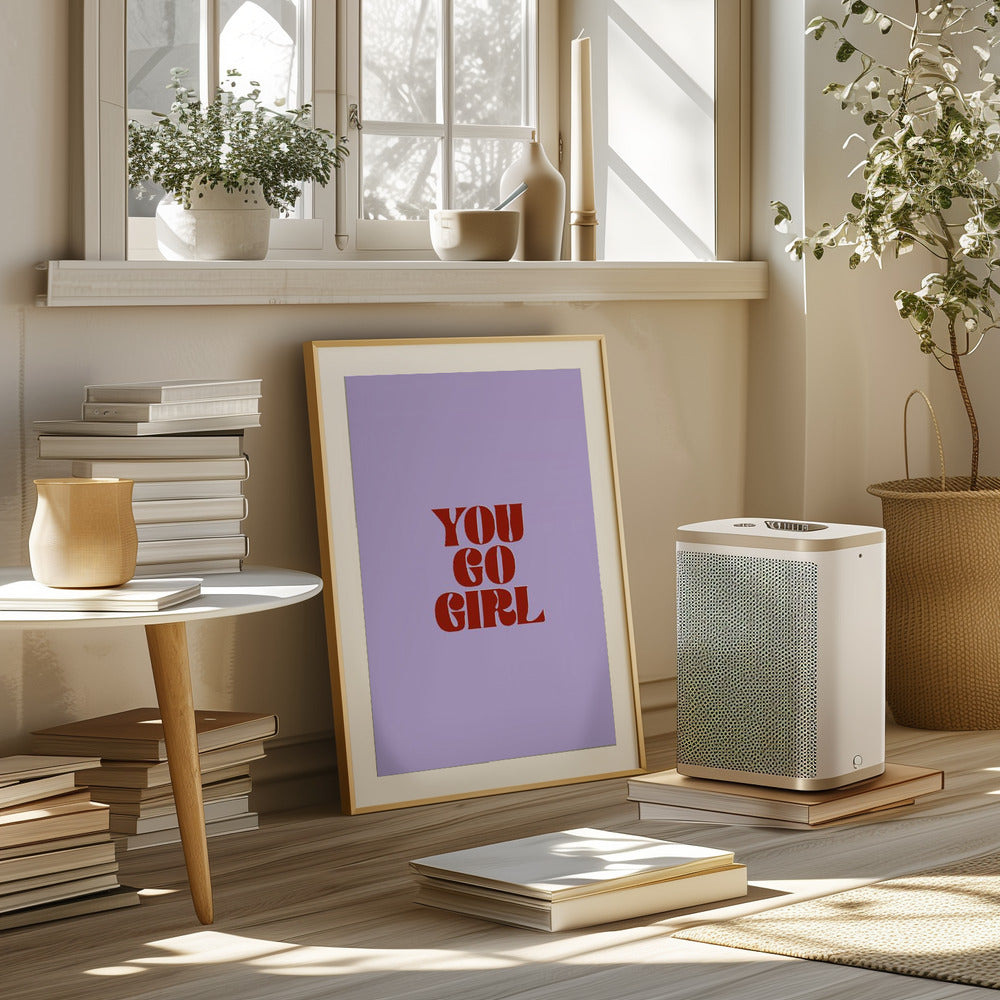 You Go Girl Poster