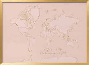 Inspirational pink and gold world map Poster