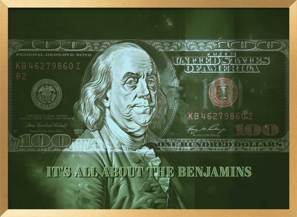 It&#039;s All About the Benjamins Poster