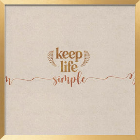 Keep Life Simple Poster