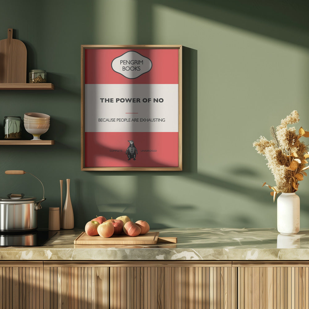 The Power of No - Funny Vintage Book Cover - Sarcastic Self Help - Red Poster