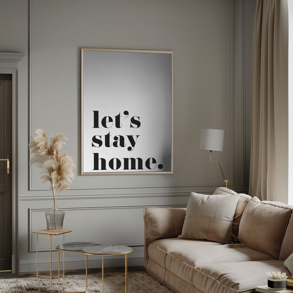 Let's stay home. Poster