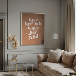 Love Her Wild Poster