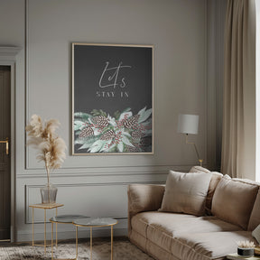 Let's stay in with frosty bouquet Poster