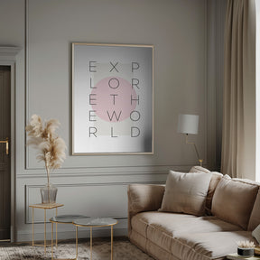 Explore the world - pink Poster