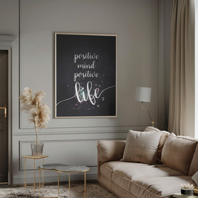 Text Art POSITIVE MIND POSITIVE LIFE Poster