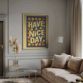 Have a Nice Day Poster