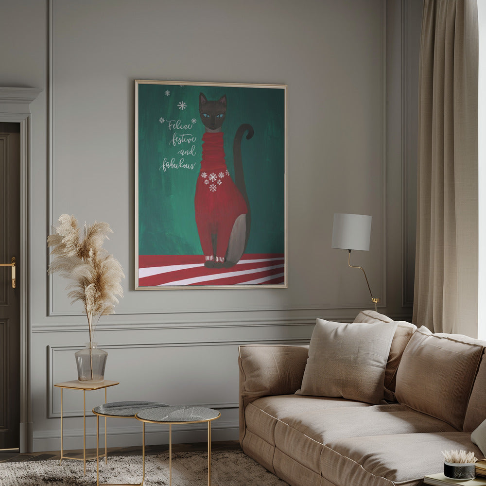 Feline festive and fabulous Poster