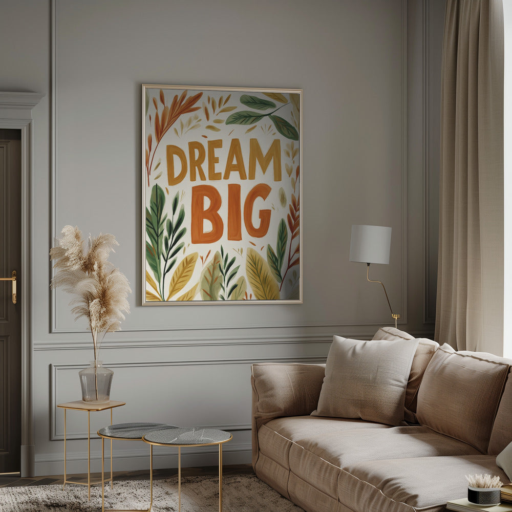 Dreambig(autumnversion) Poster