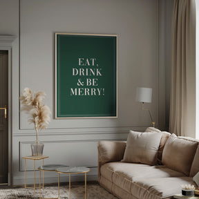 Eat,Drink And Be Merry Poster