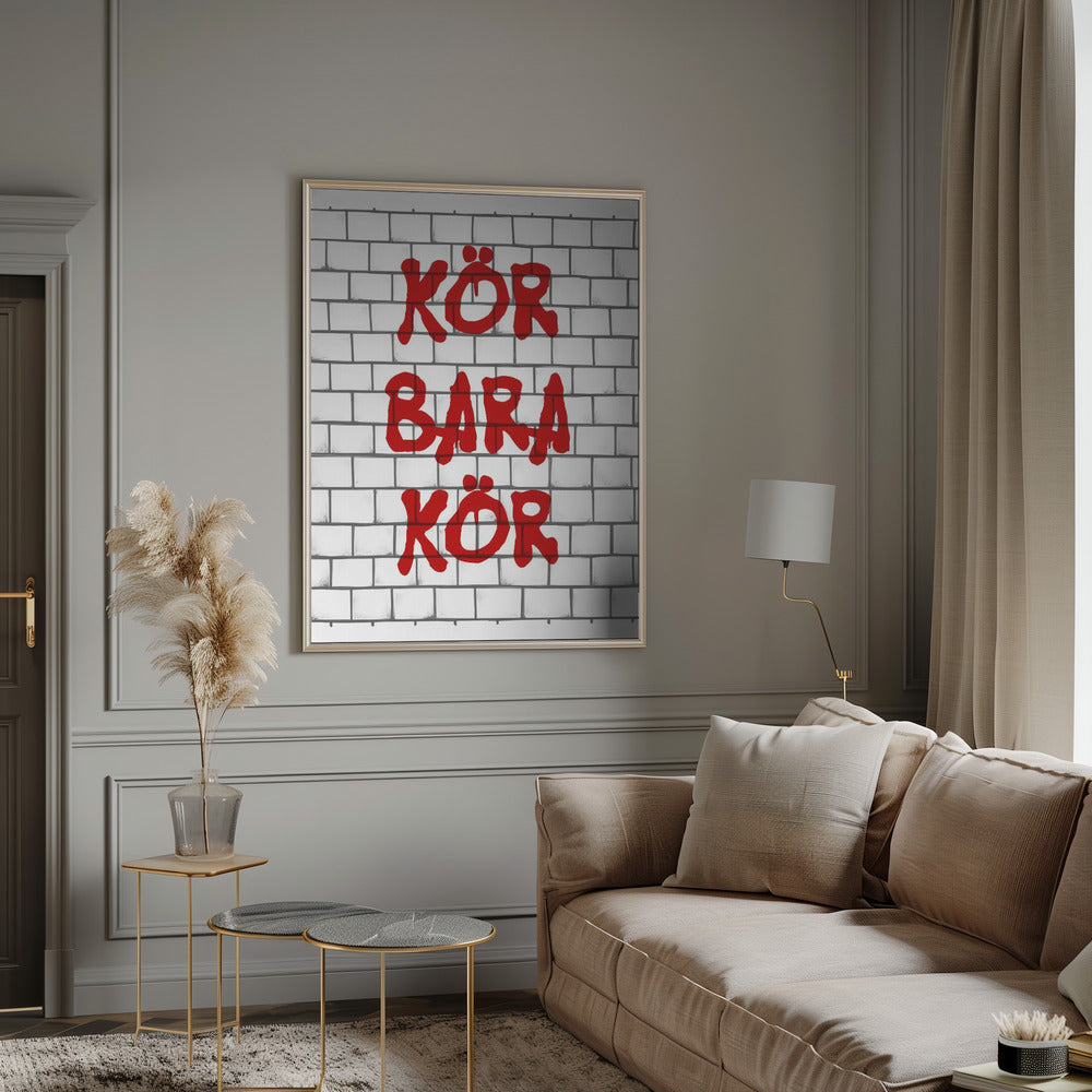 Kör Bara Kör Poster