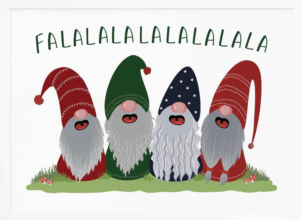 Fa la la la la gnomes Poster