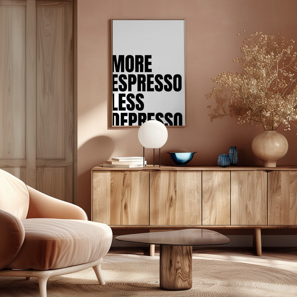 More Espresso Less Depresso - White Poster