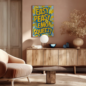 Easy Peasy Lemon Squeezy 2 Poster