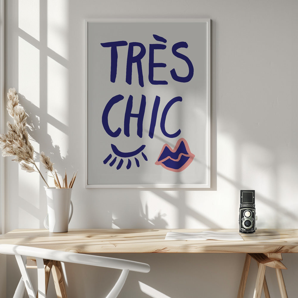 Tres Chic Blue Poster