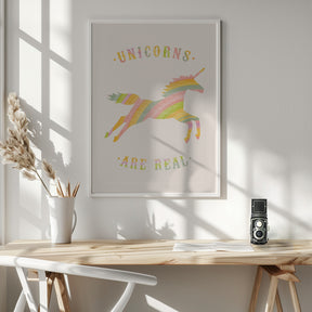 Unicorns Are Real Poster