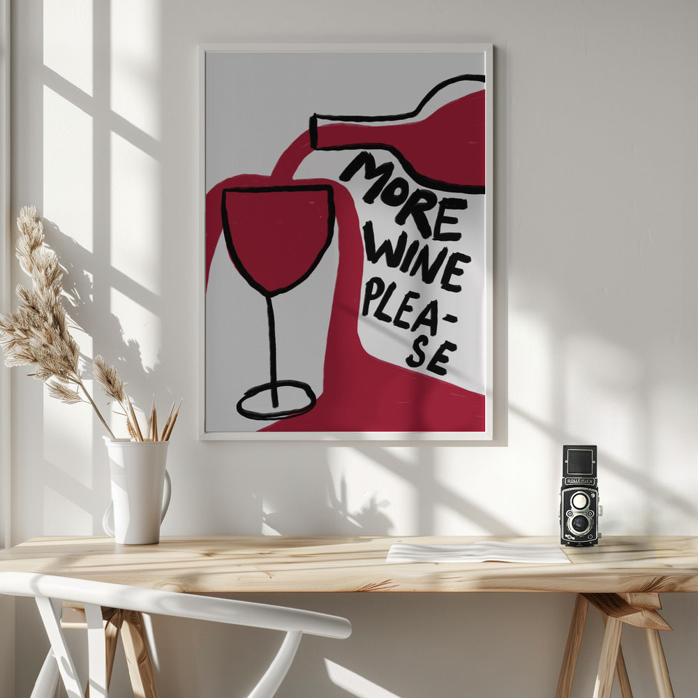 More Wine Please Poster