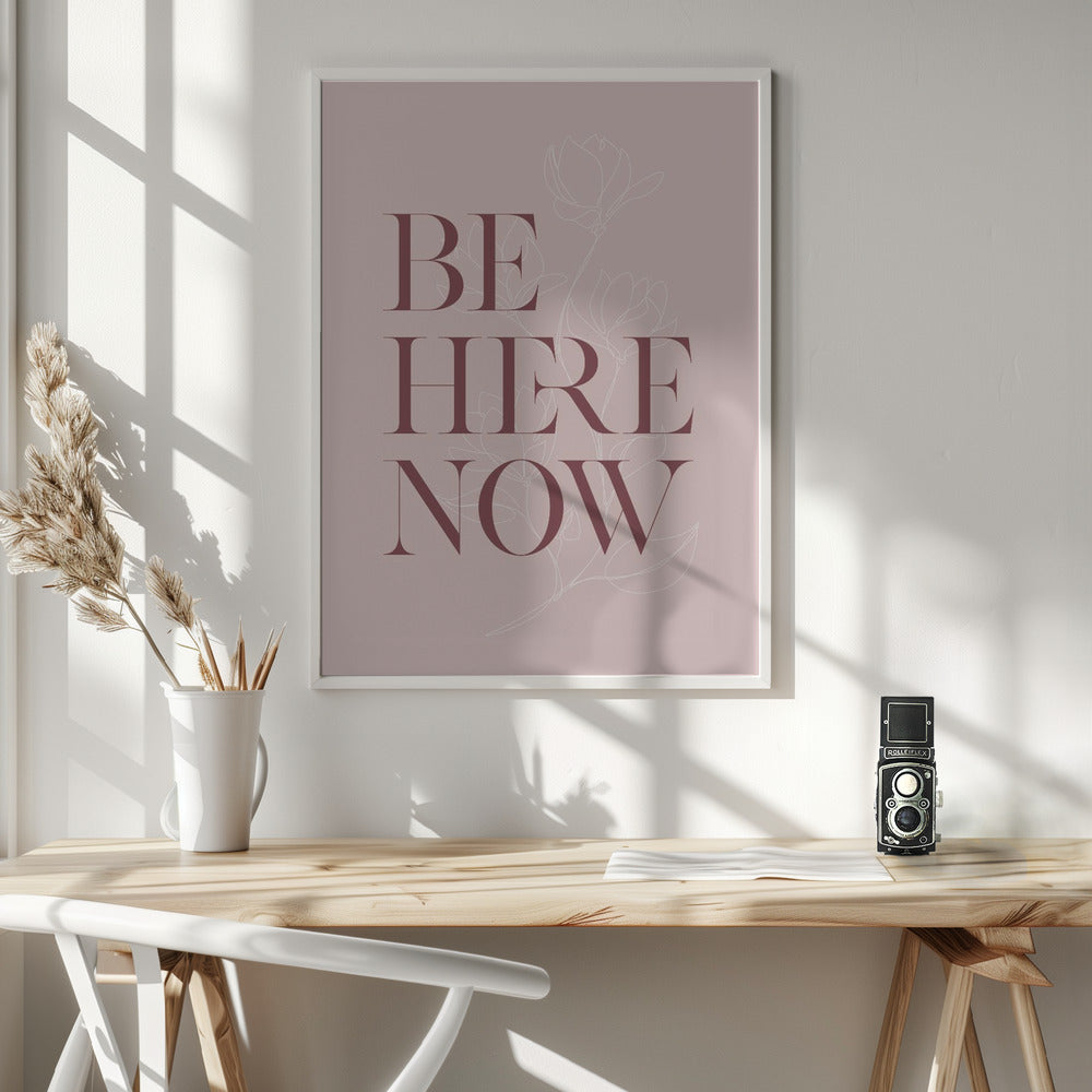 Be Here Now No3 Poster