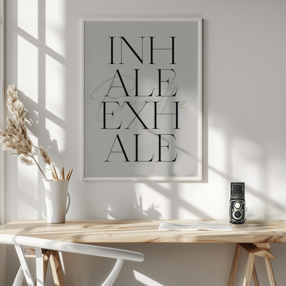 Inhale Exhale Poster