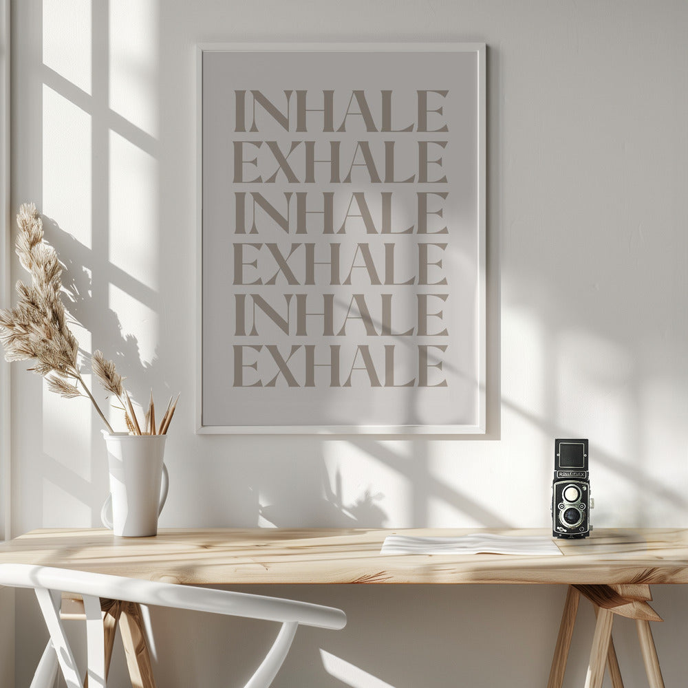 Inhale Exhale Poster