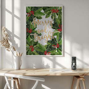 Merry and bright holly floral art Poster