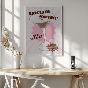 Espresso Martini Yes Please! Poster