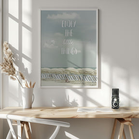 Enjoy the little things | Beachscape Poster