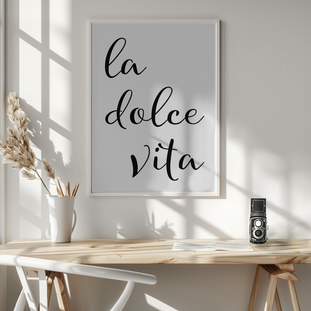 La dolce vita - sweet life Poster