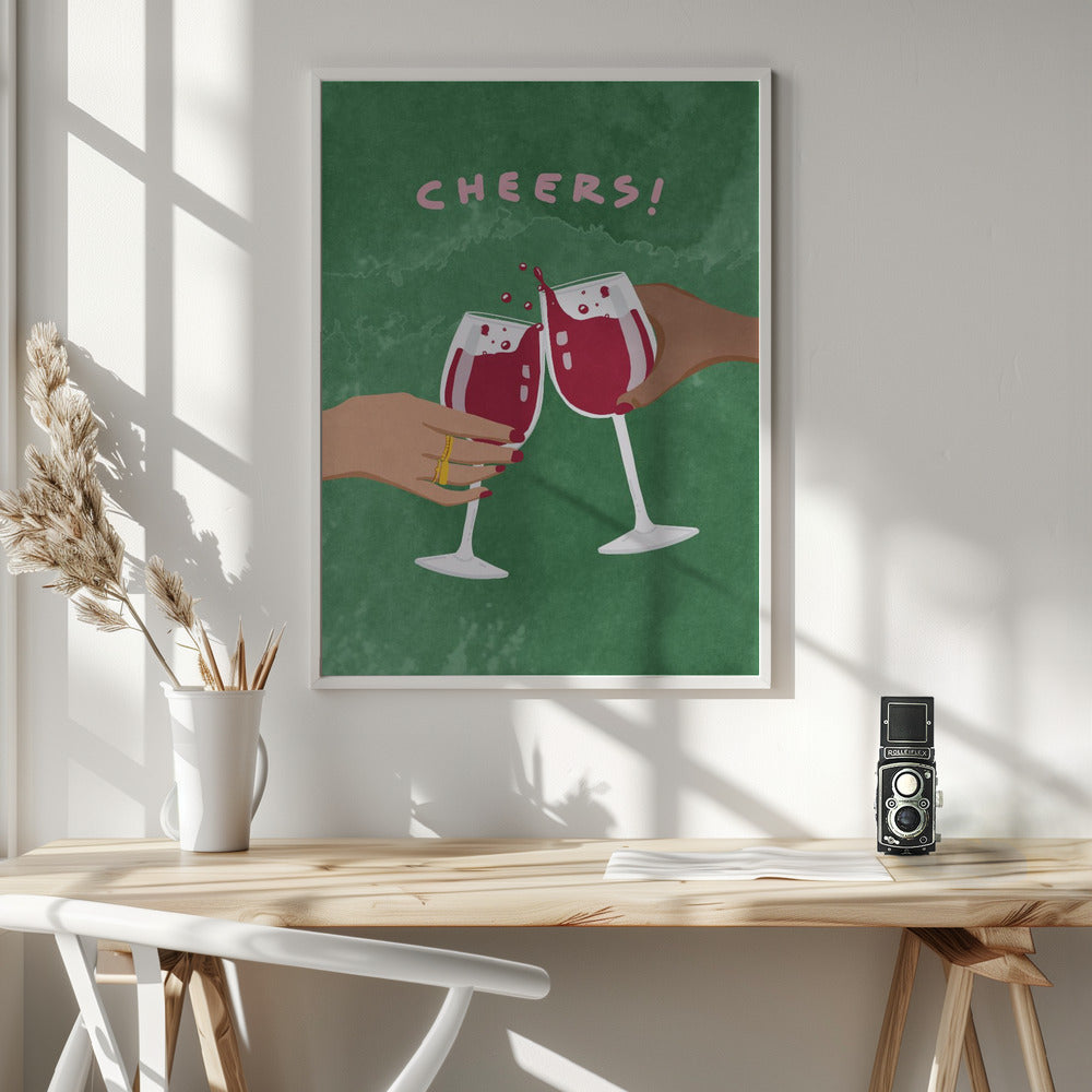 Cheers To Us Poster