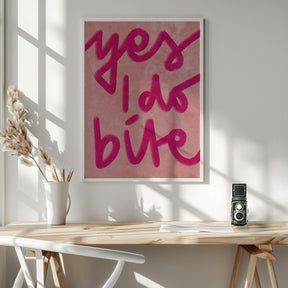 Yes I do bite Poster