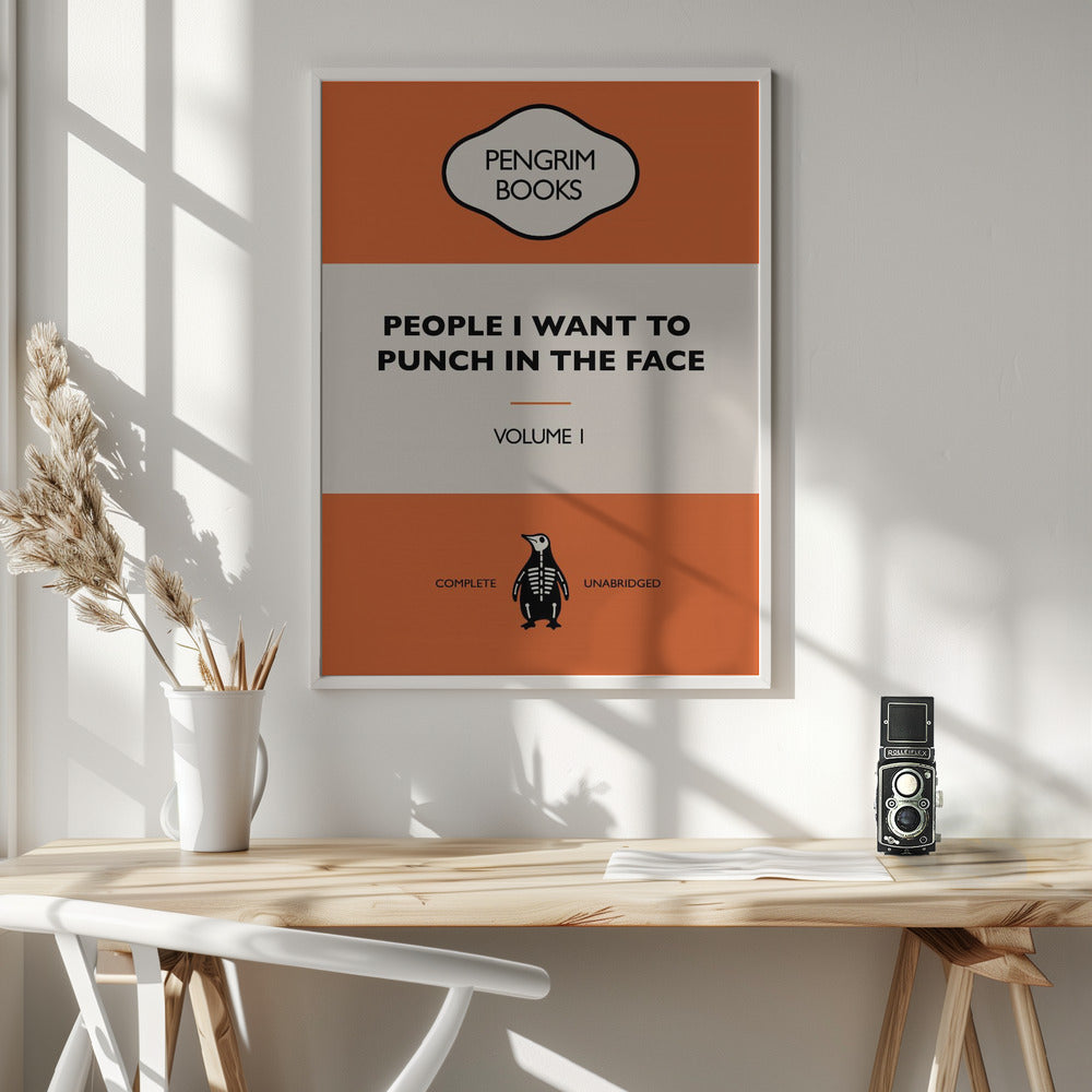 People I Want To Punch In the Face - Funny Vintage Book Cover - Sarcastic Self Help - Orange Poster