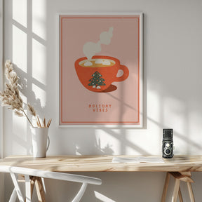 Holiday vibes. A mug of hot cocoa for Christmas Poster