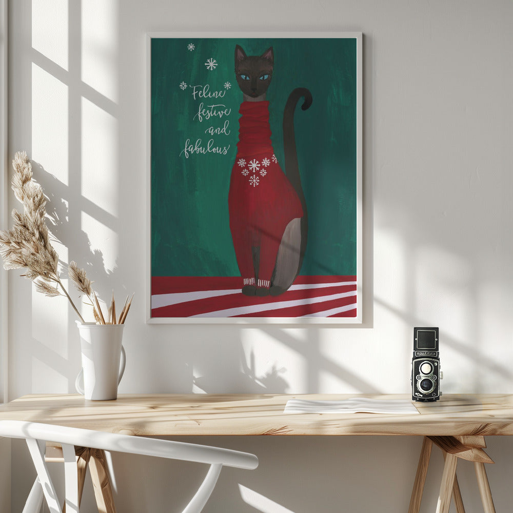 Feline festive and fabulous Poster