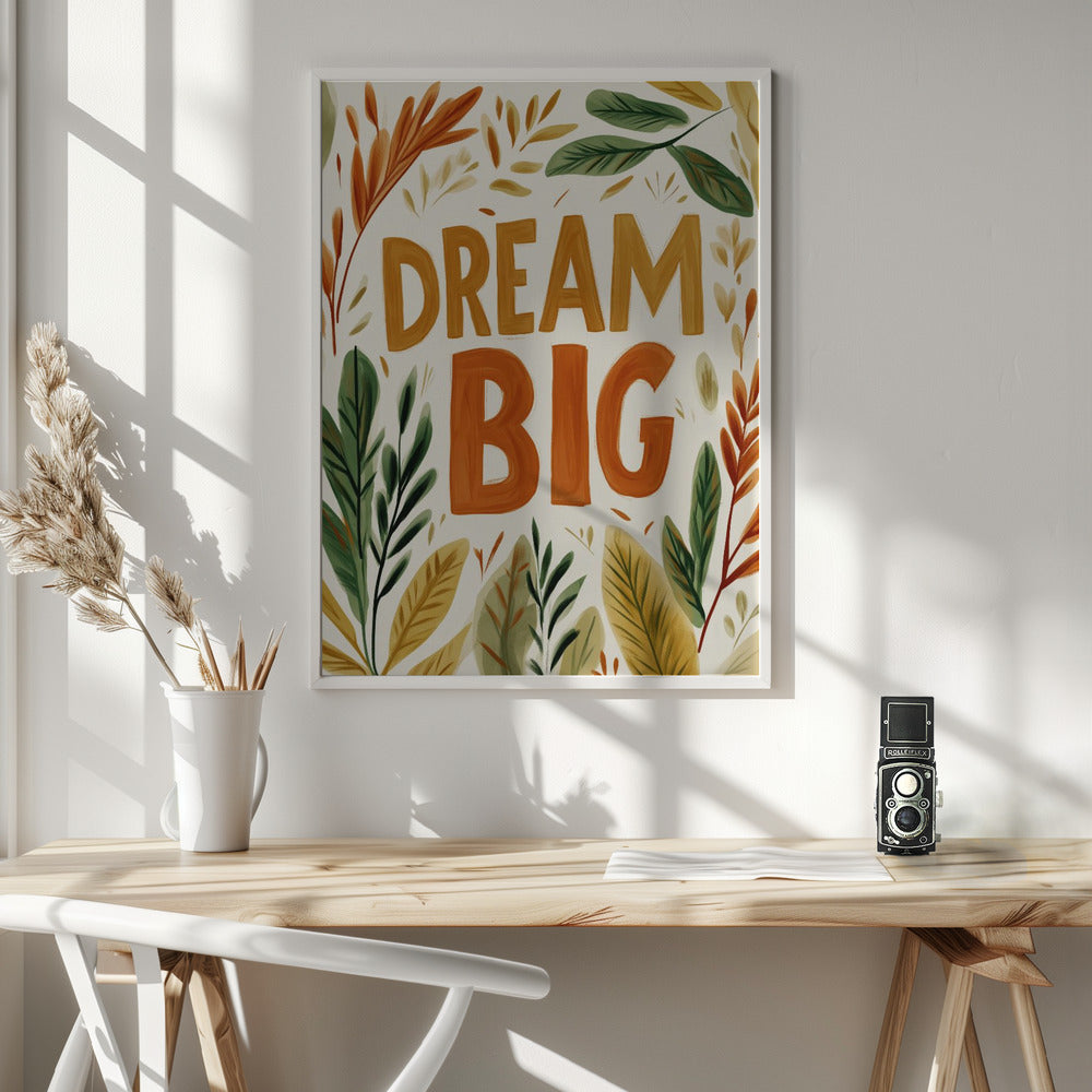 Dreambig(autumnversion) Poster