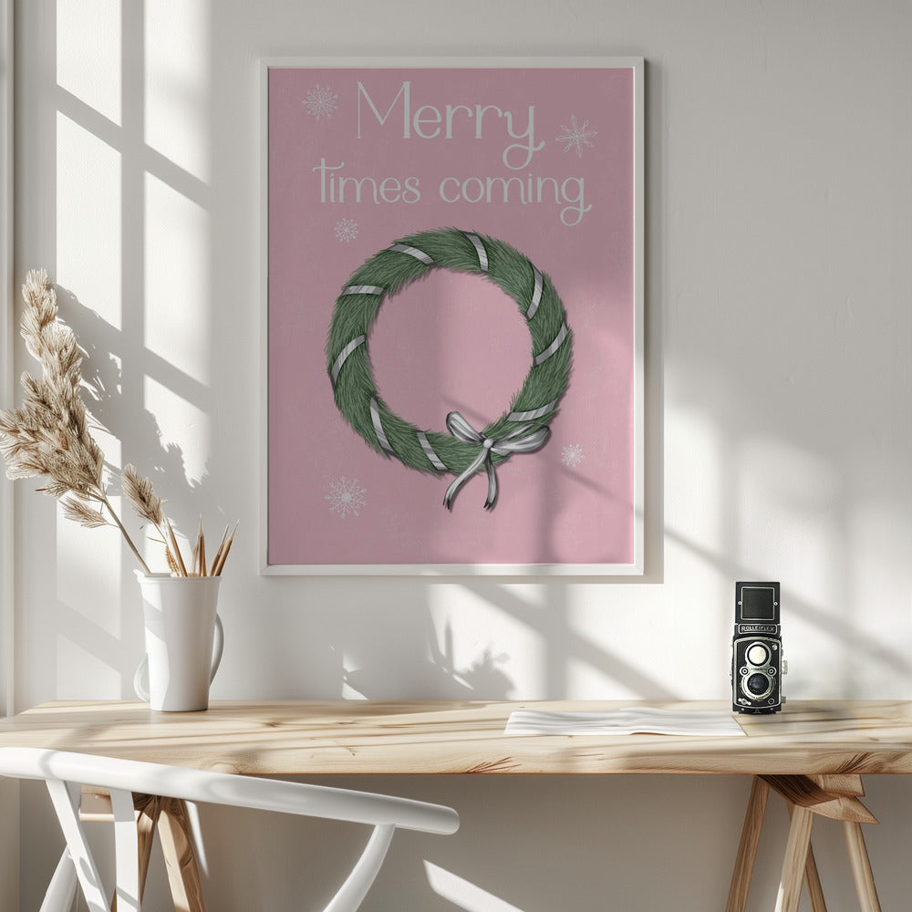 Merry times coming Poster