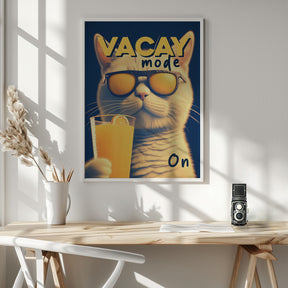 Vacay Mode On Poster