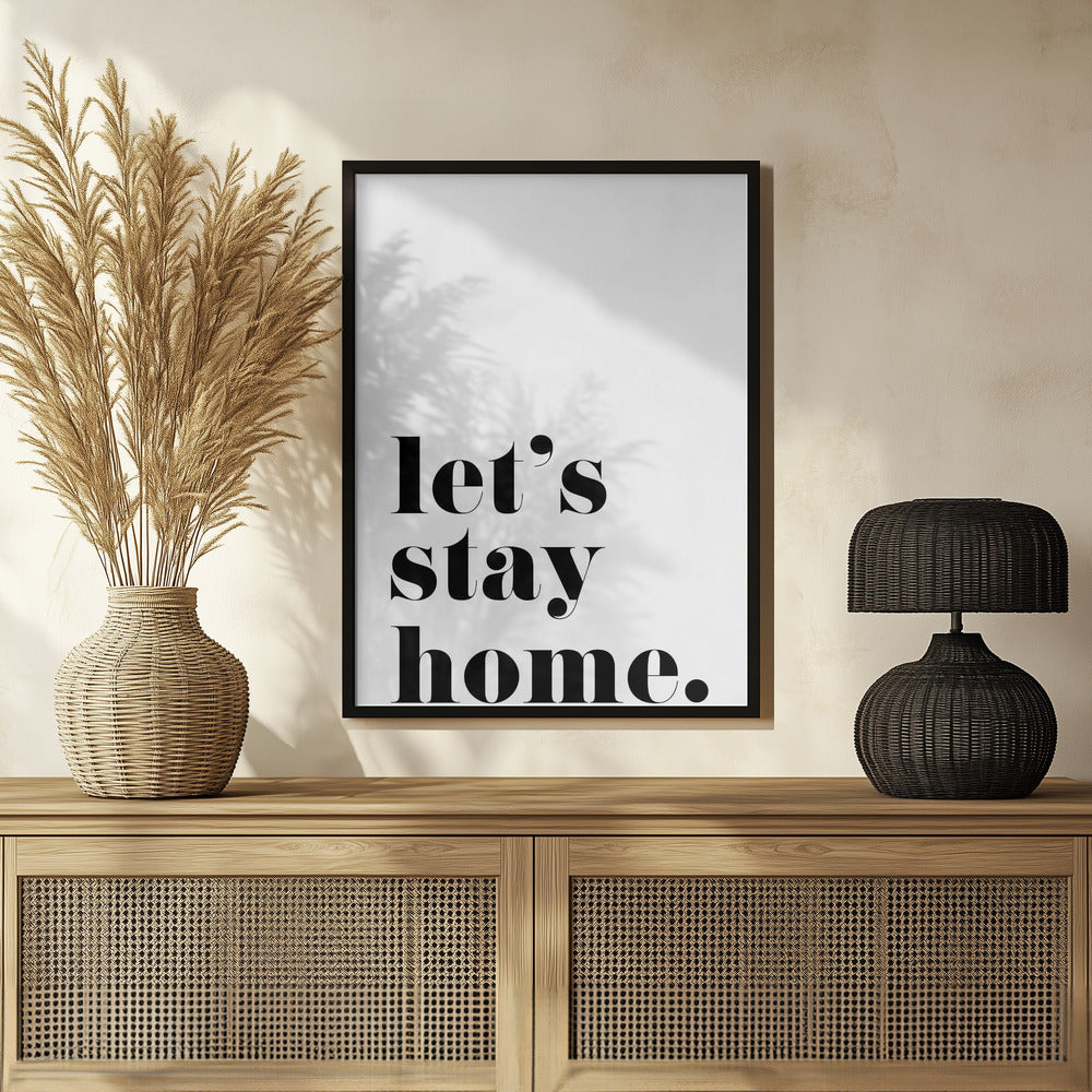 Let's stay home. Poster