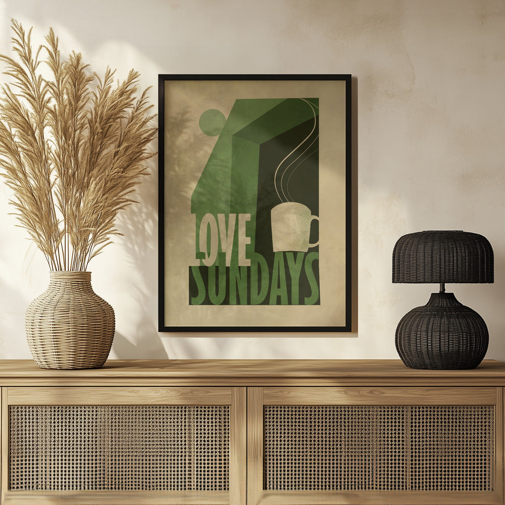 Love Sunday print Poster