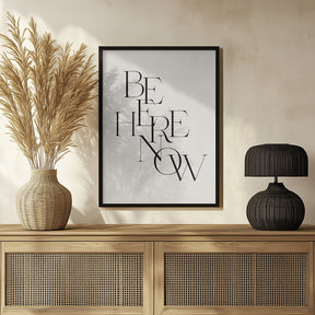 Be Here Now Poster