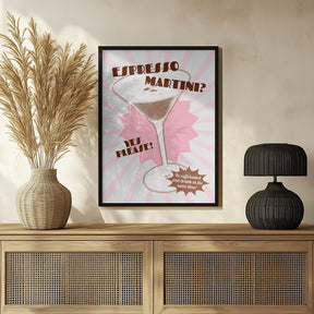 Espresso Martini Yes Please! Poster