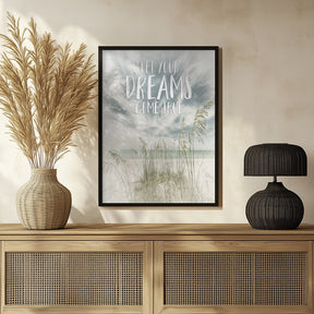 Let your dreams come true | Oceanview Poster