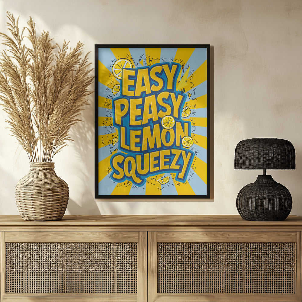 Easy Peasy Lemon Squeezy 2 Poster