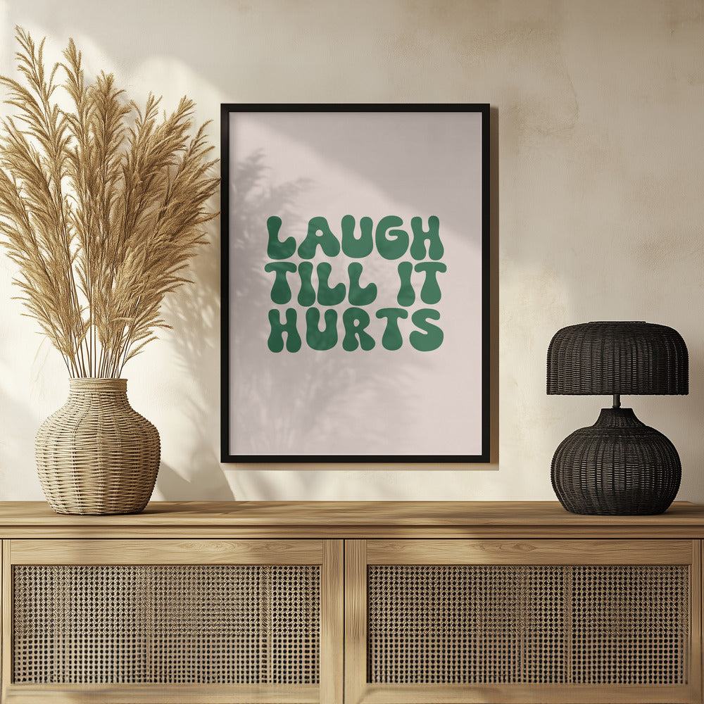 Laugh Till It Hurts Poster